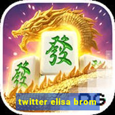 twitter elisa brom